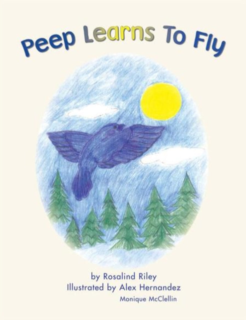 Peep Learns to Fly