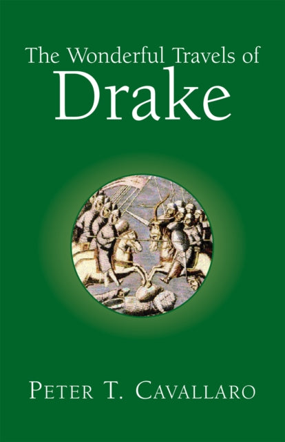 Wonderful Travels of Drake
