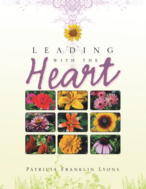 Leading with the Heart