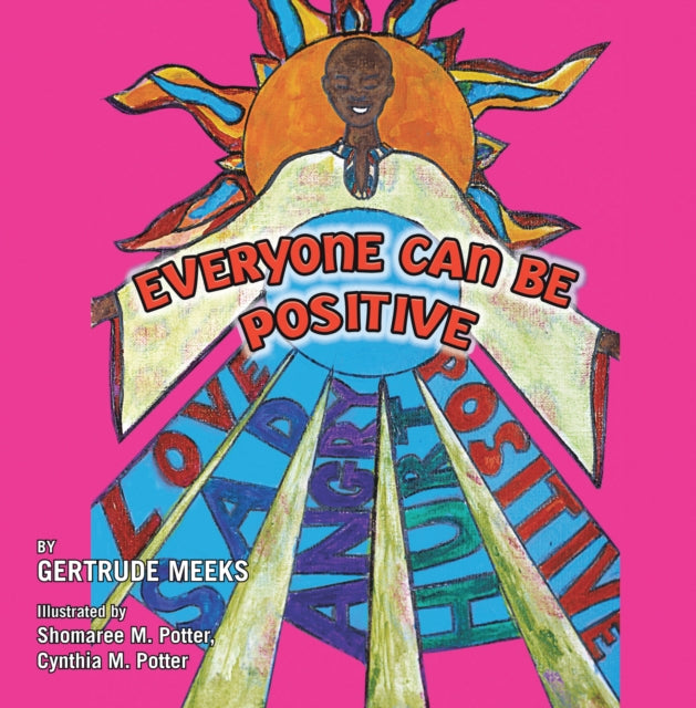 Everyone Can Be Positive