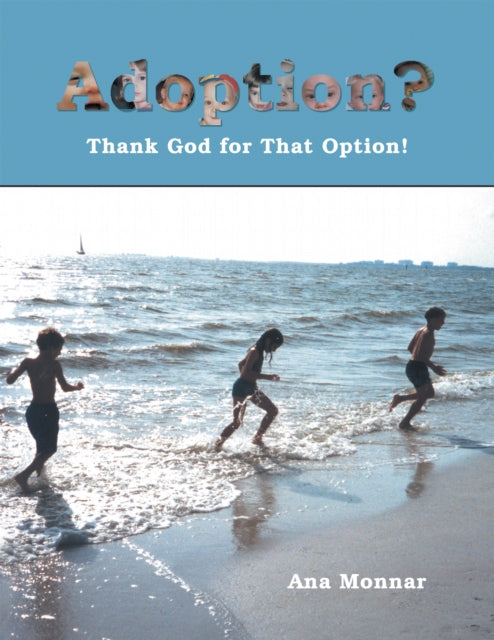 Adoption?