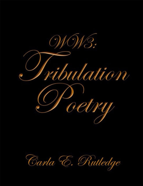 Ww3: Tribulation Poetry