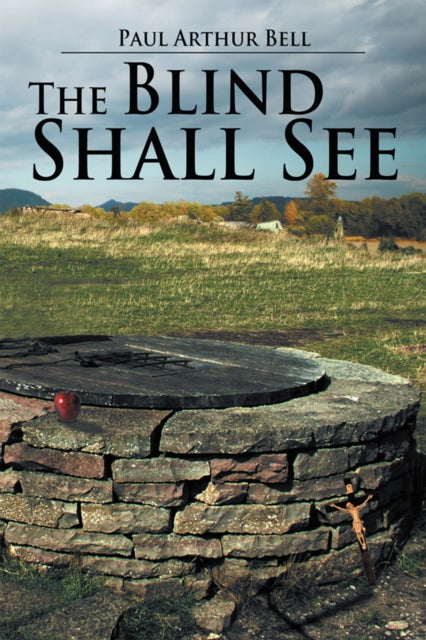 Blind Shall See