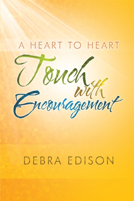 Heart to Heart Touch with Encouragement
