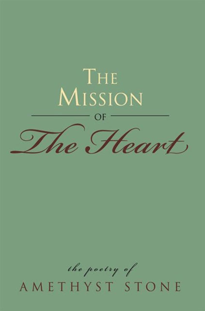 Mission of the Heart