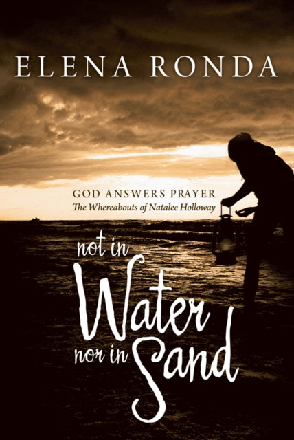 Not in Water nor in Sand