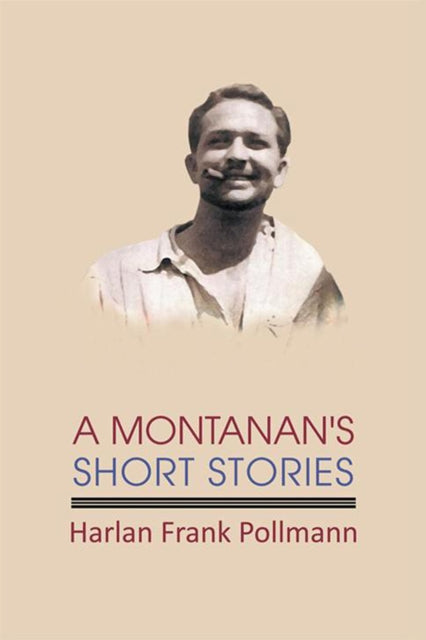 Montanan's Short Stories
