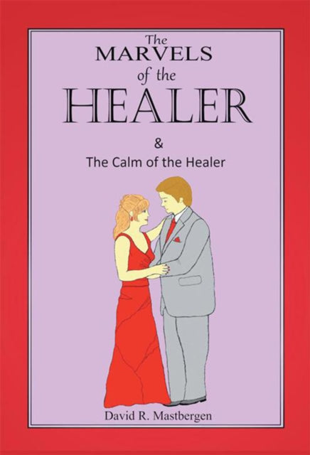 Marvels of the Healer & the Calm of the Healer