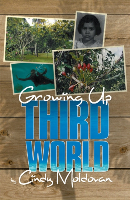 Growing up Third World