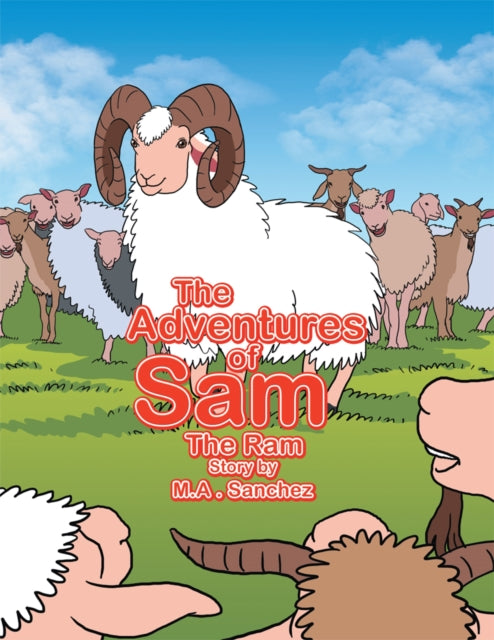 Adventures of Sam the Ram