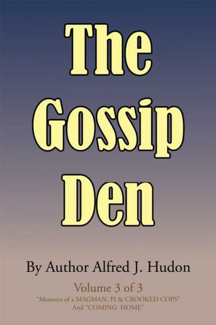 Gossip Den