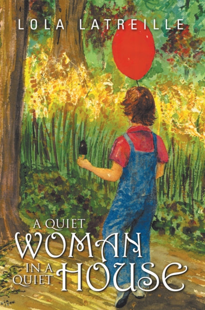 Quiet Woman in a Quiet House