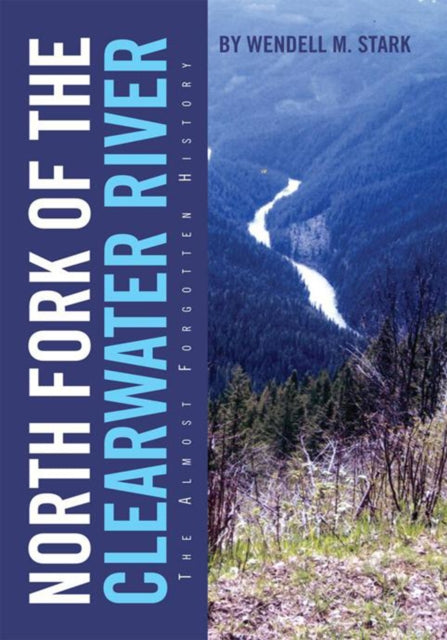 North Fork of the Clearwater River