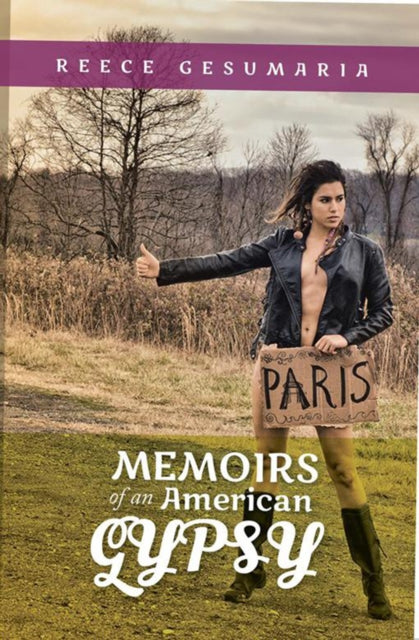 Memoirs of an American Gypsy