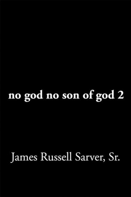 No God No Son of God 2