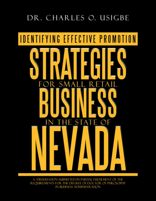 Identifying Effective Promotion Strategies for Small Retail Business in the State of Nevada