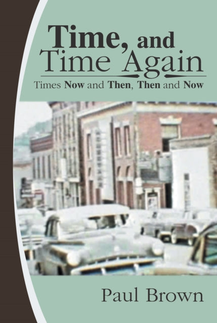Time, and Time Again