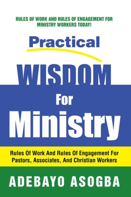 Practical Wisdom for Ministry