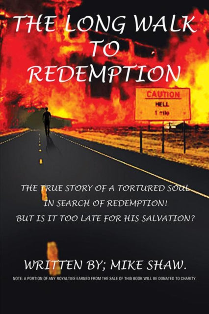 Long Walk to Redemption