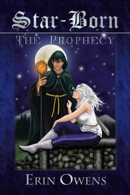 Star Born: the Prophecy