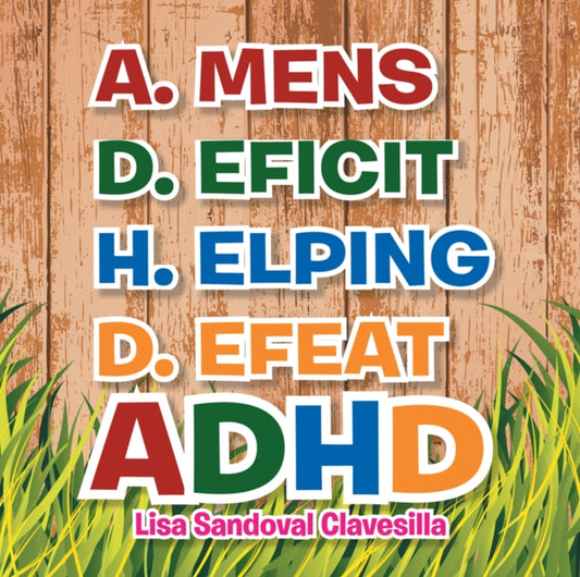 A.Mens D.Eficit H.Elping D.Efeat