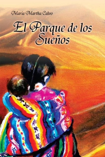El Parque De Los Sueños