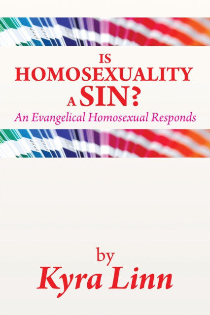 Is Homosexuality a Sin?