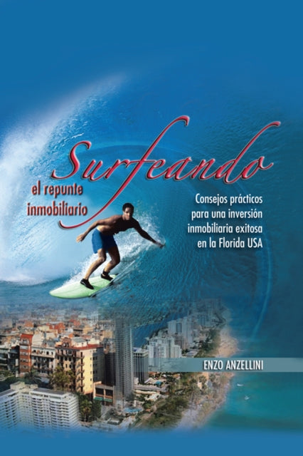 Surfeando El Repunte Inmobilario
