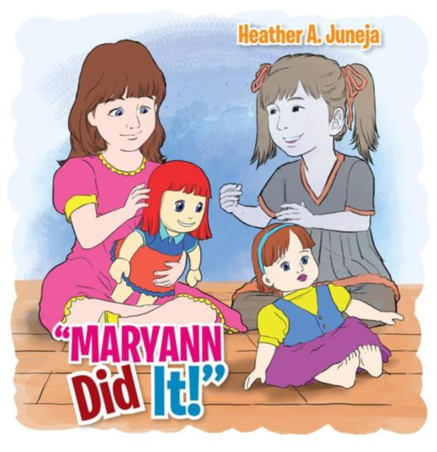 Maryann Did It!'