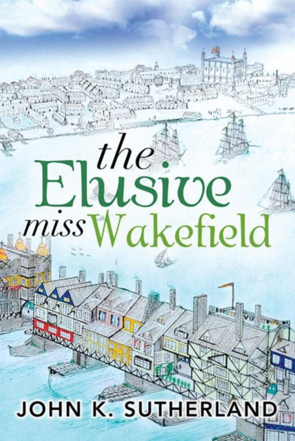 Elusive Miss Wakefield