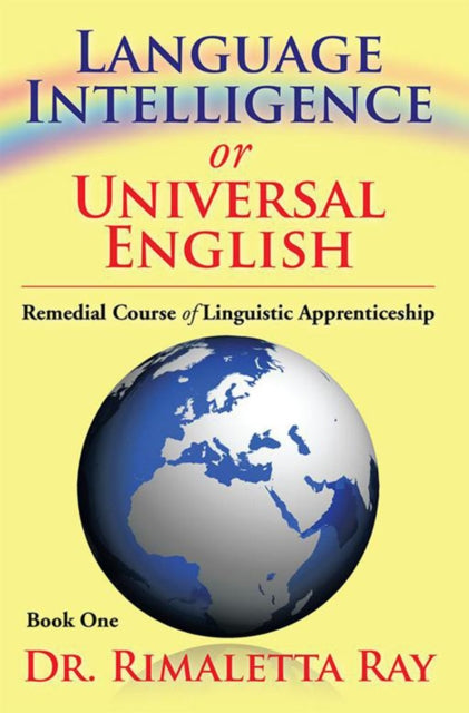 Language Intelligence or Universal English