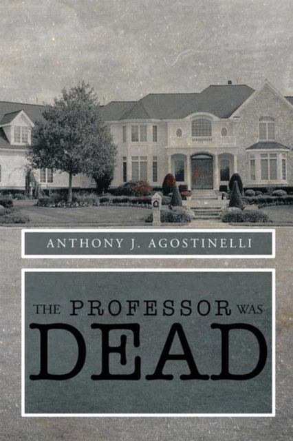 Professor Was Dead
