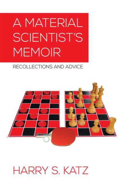 Material Scientist's Memoir