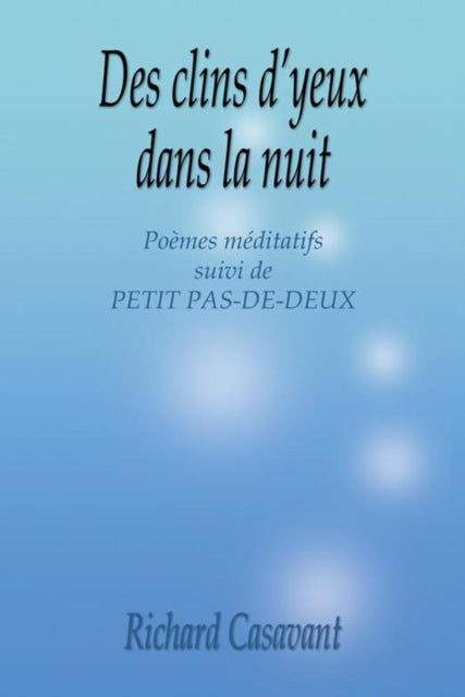 Des Clins D'yeux Dans La Nuit