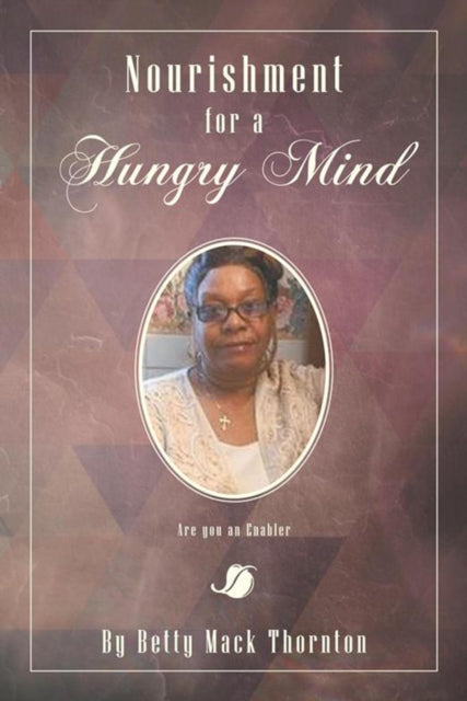 Nourishment for a Hungry Mind