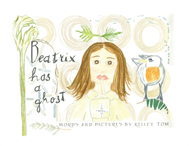Beatrix Has a Ghost