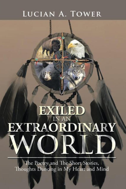 Exiled in an Extraordinary World
