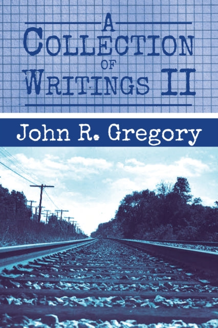 Collection of Writings Ii