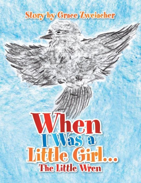 When I Was a Little Girl...