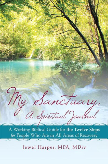 My Sanctuary, a Spiritual Journal