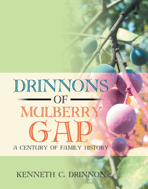Drinnons of Mulberry Gap