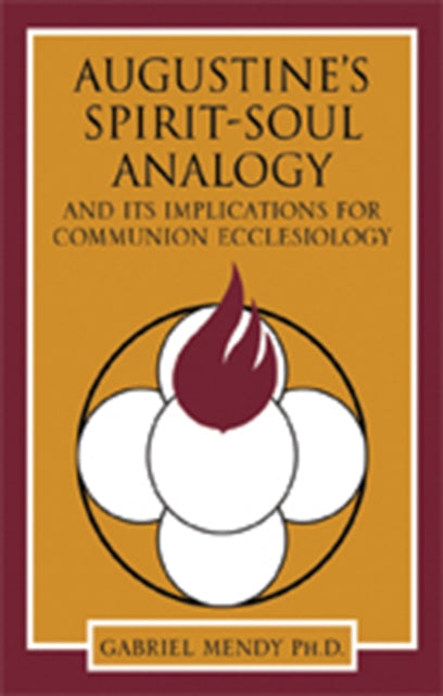 Augustine'S Spirit-Soul Analogy