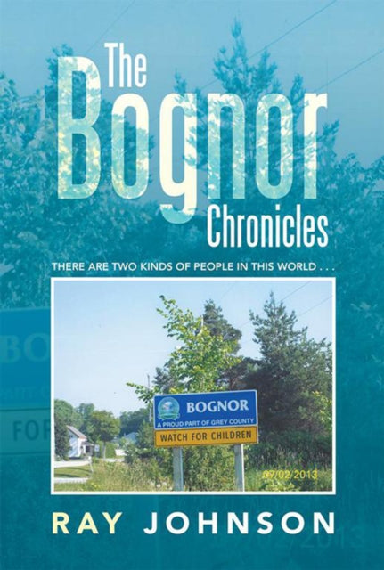 Bognor Chronicles