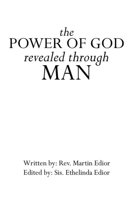 Power of God Revealed Through Man