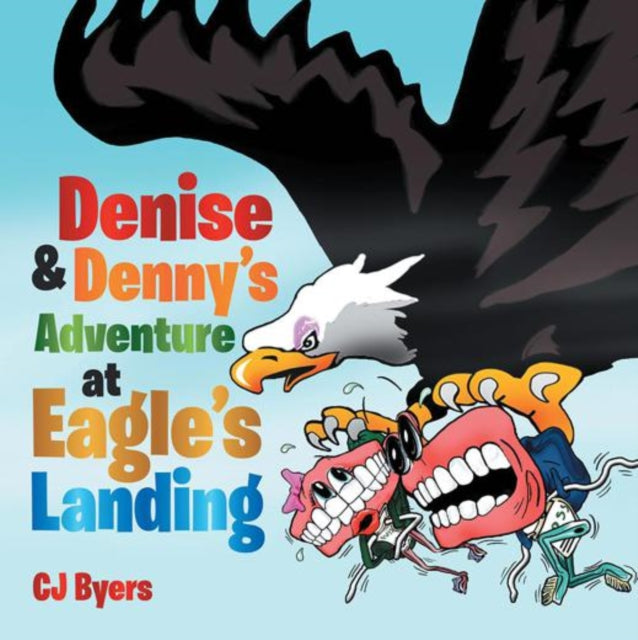 Denise & Denny's Adventure at Eagle's Landing