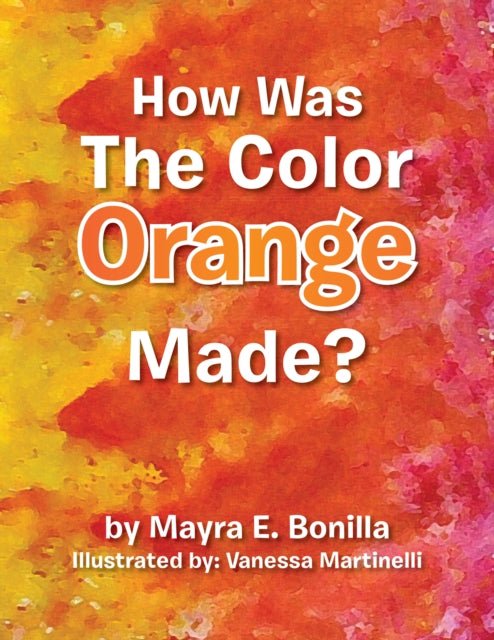 How Was the Color Orange Made?