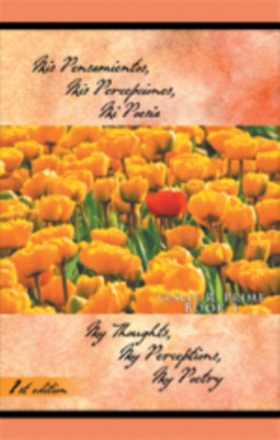 Mis Pensamientos, Mis Percepciones, Mi Poesia