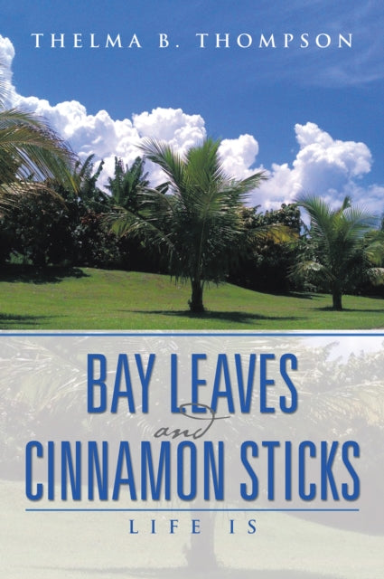 Bay Leaves and Cinnamon Sticks