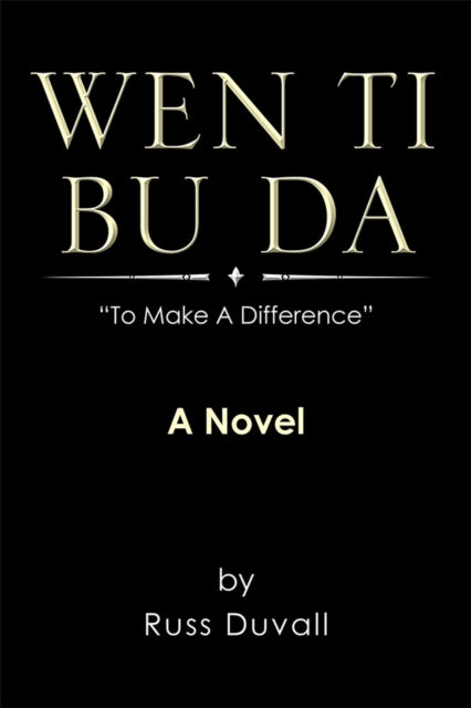 Wen Ti Bu Da