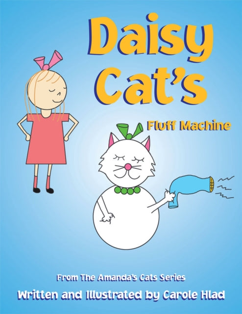 Daisy Cat'S Fluff Machine